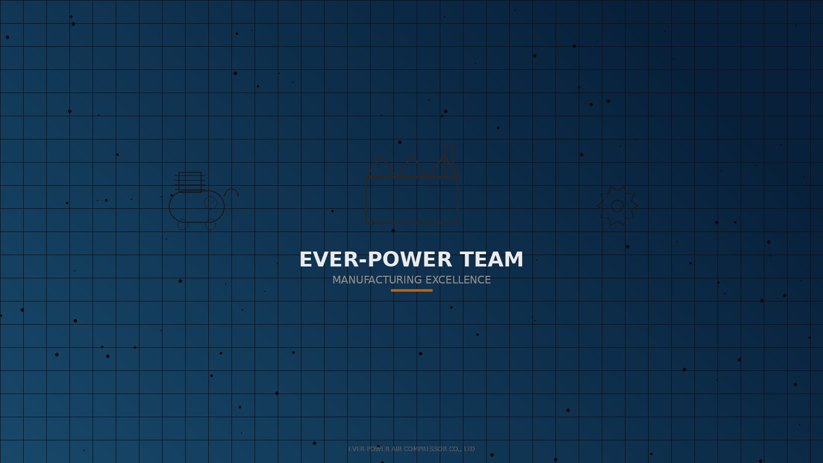 Ever-power Air Compressor manufacturing team and production facility overview